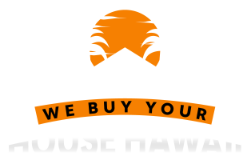We Buy Your House Hawaii